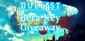 Duelyst Beta Key Giveaway