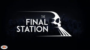 The Final Station Gameplay and Review