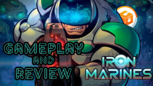 Iron Marines Gameplay and Review