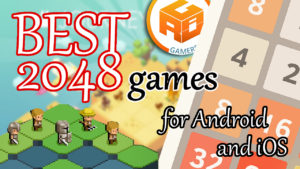 Best 2048 Games for Android and iOS