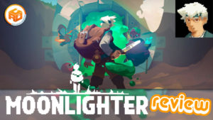 Moonlighter Gameplay and Review