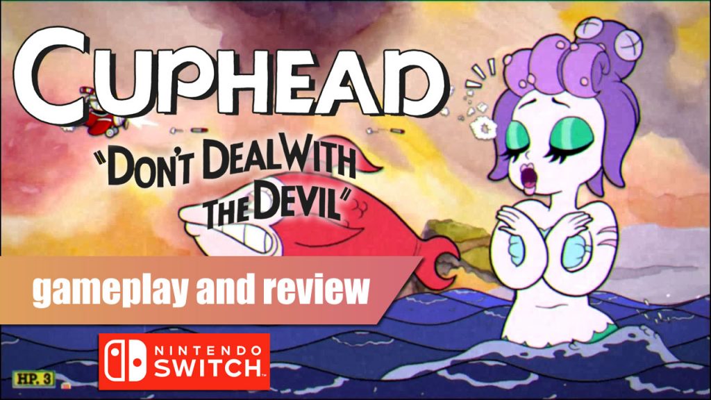 Cuphead Gameplay and Review Nintendo Switch GameReviewsAU