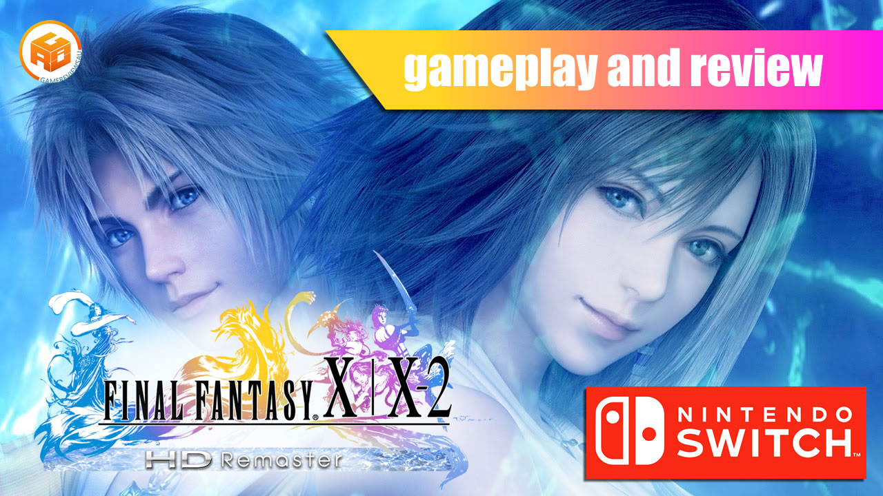 FINAL FANTASY X-X2 HD Remaster - Nintendo Switch